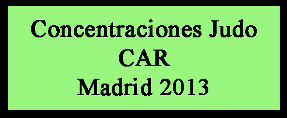 Concentraciones Judo CAR Madrid
